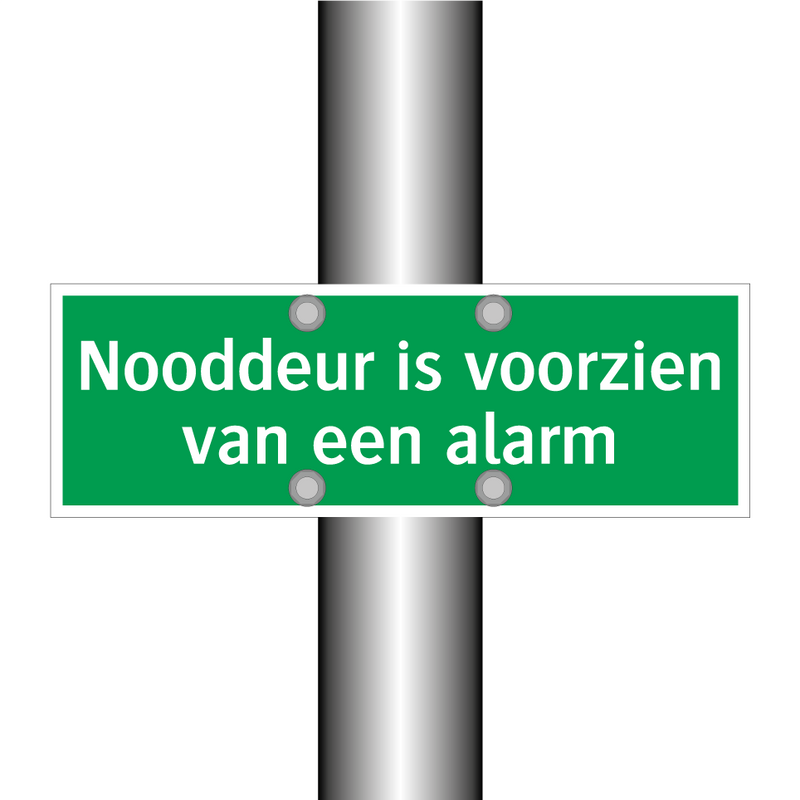 Nooddeur is voorzien van een alarm & Nooddeur is voorzien van een alarm