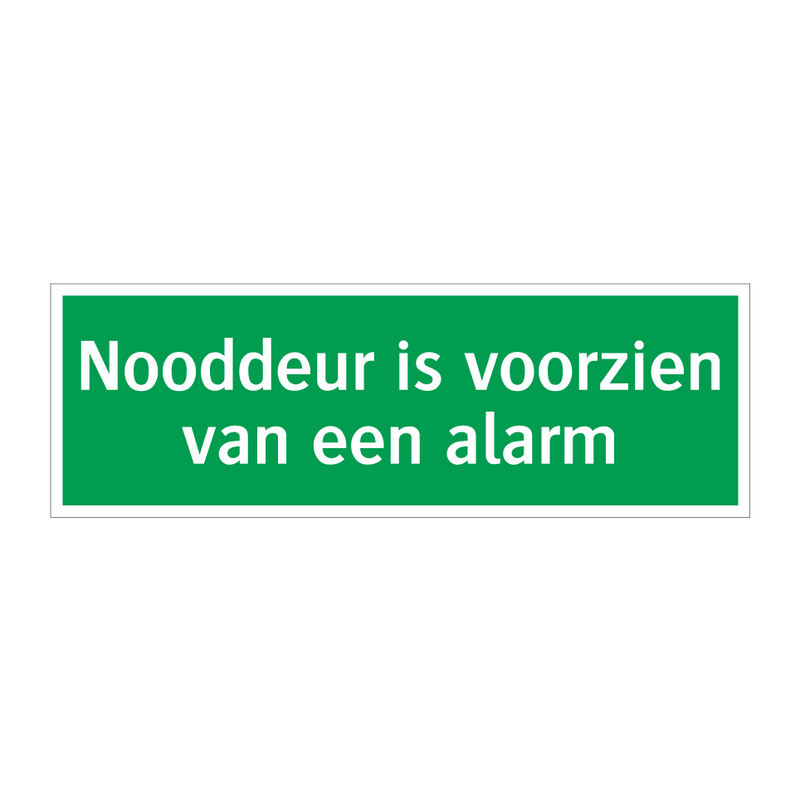 Nooddeur is voorzien van een alarm & Nooddeur is voorzien van een alarm