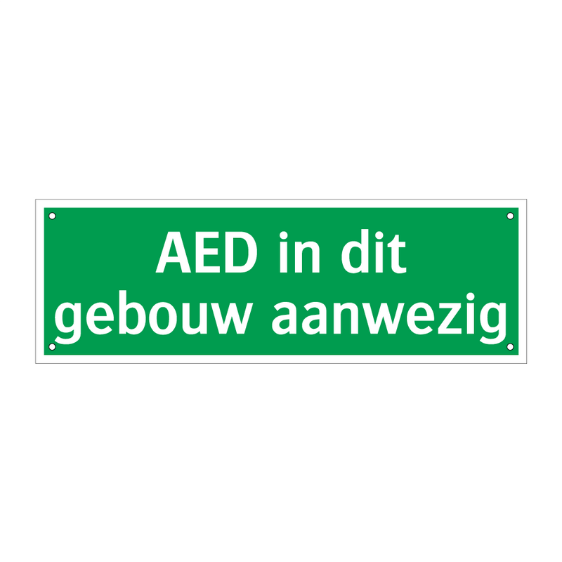 AED in dit gebouw aanwezig & AED in dit gebouw aanwezig & AED in dit gebouw aanwezig