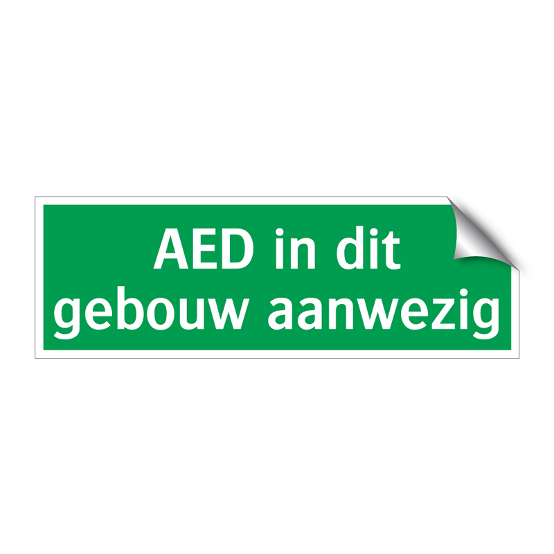 AED in dit gebouw aanwezig & AED in dit gebouw aanwezig & AED in dit gebouw aanwezig