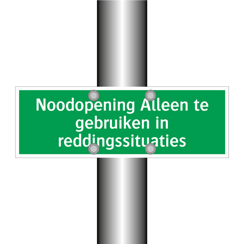 Noodopening Alleen te gebruiken in reddingssituaties