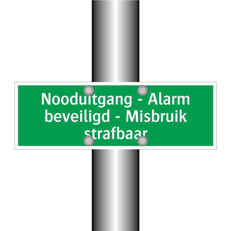 Nooduitgang - Alarm beveiligd - Misbruik strafbaar