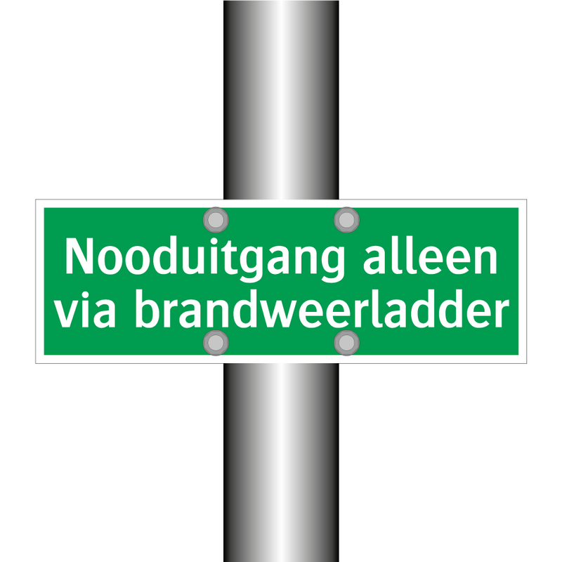 Nooduitgang alleen via brandweerladder & Nooduitgang alleen via brandweerladder