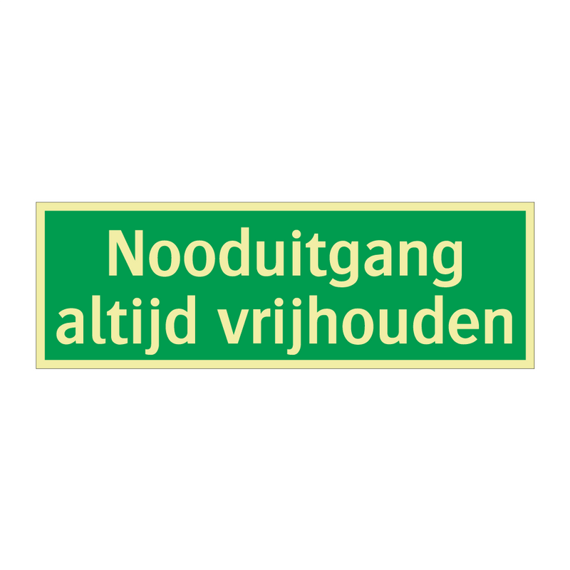 Nooduitgang altijd vrijhouden & Nooduitgang altijd vrijhouden & Nooduitgang altijd vrijhouden