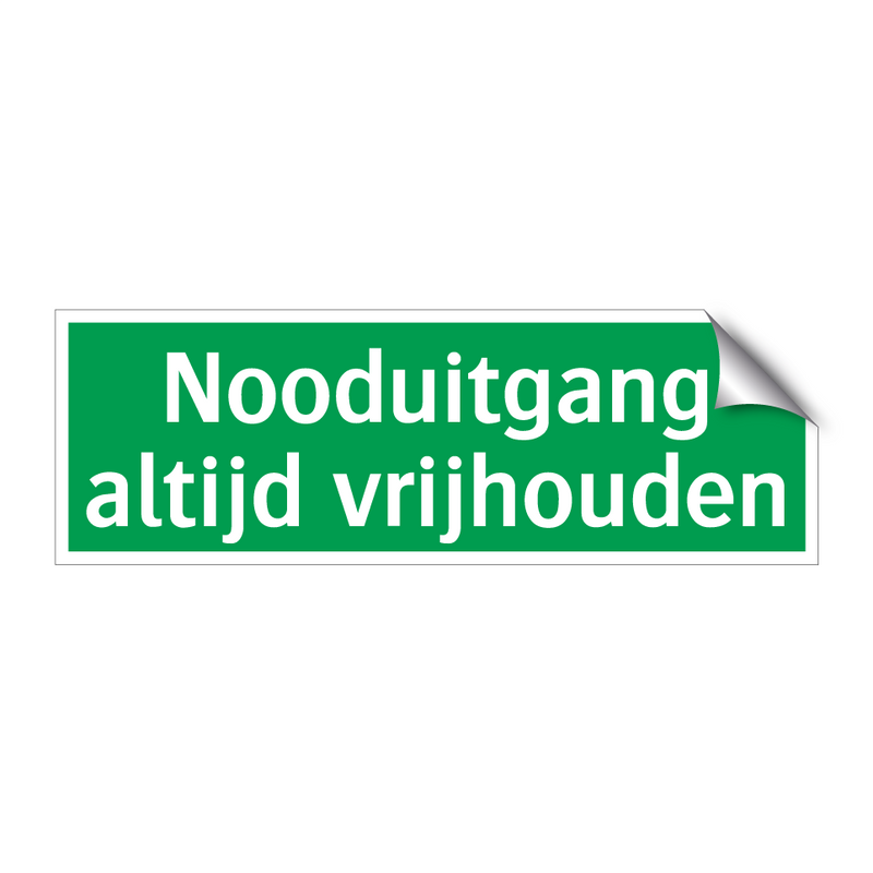 Nooduitgang altijd vrijhouden & Nooduitgang altijd vrijhouden & Nooduitgang altijd vrijhouden