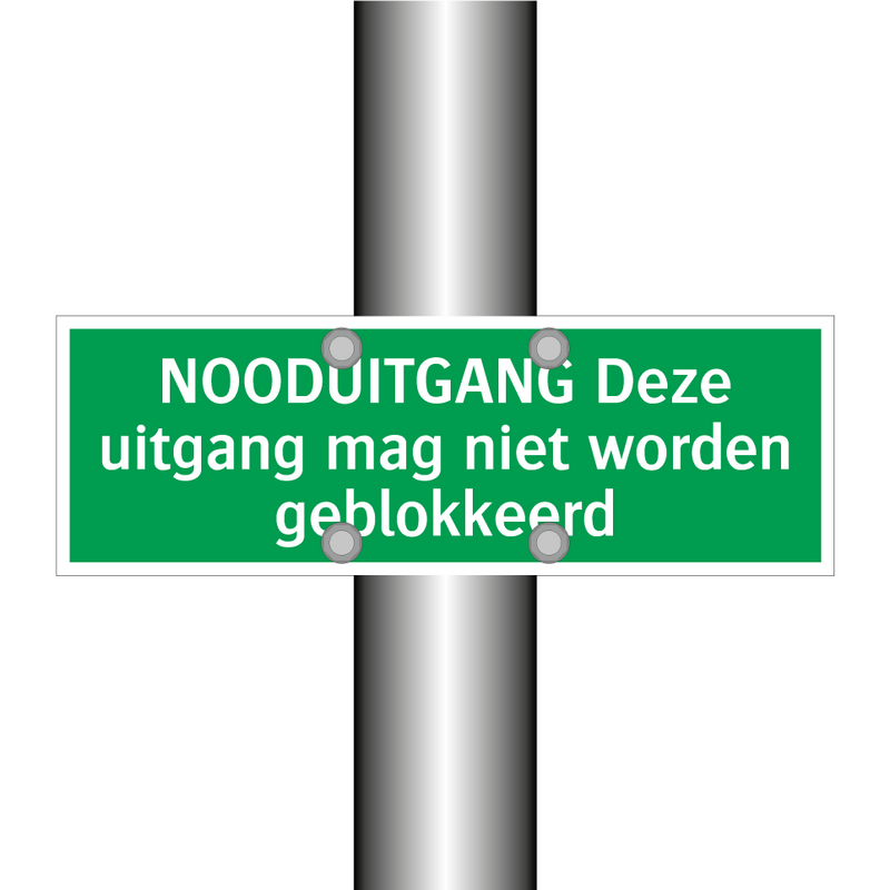 NOODUITGANG Deze uitgang mag niet worden geblokkeerd