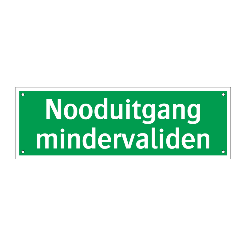 Nooduitgang mindervaliden & Nooduitgang mindervaliden & Nooduitgang mindervaliden