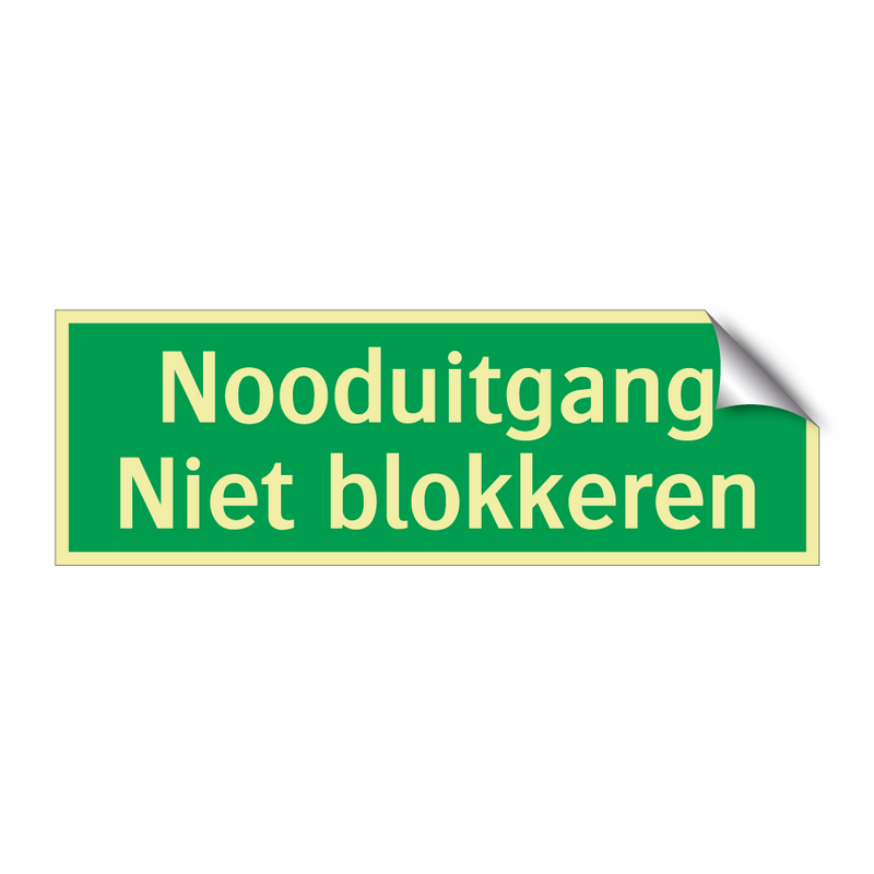 Nooduitgang Niet blokkeren & Nooduitgang Niet blokkeren & Nooduitgang Niet blokkeren