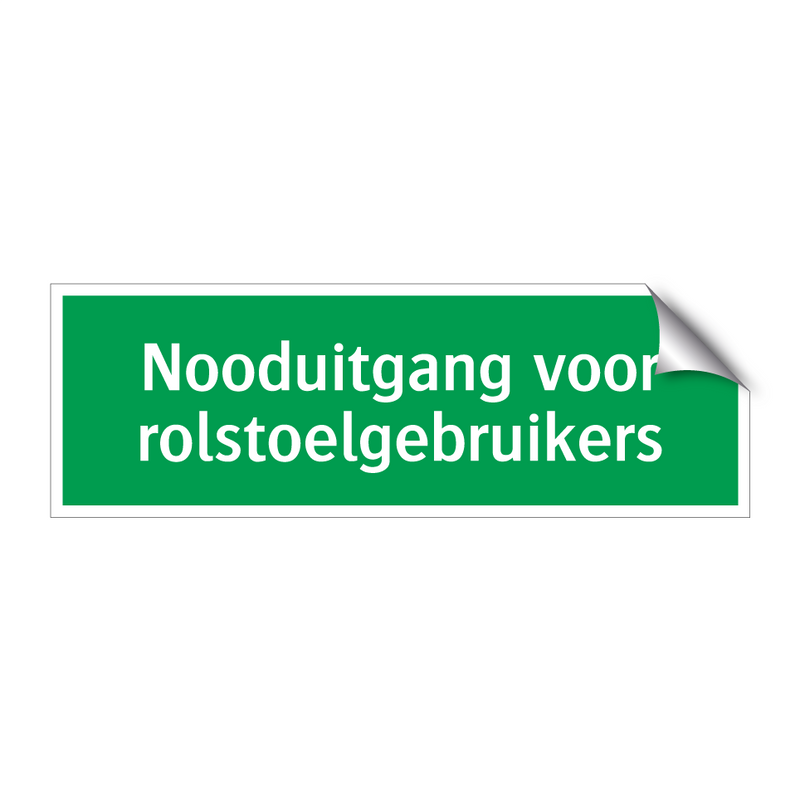 Nooduitgang voor rolstoelgebruikers & Nooduitgang voor rolstoelgebruikers