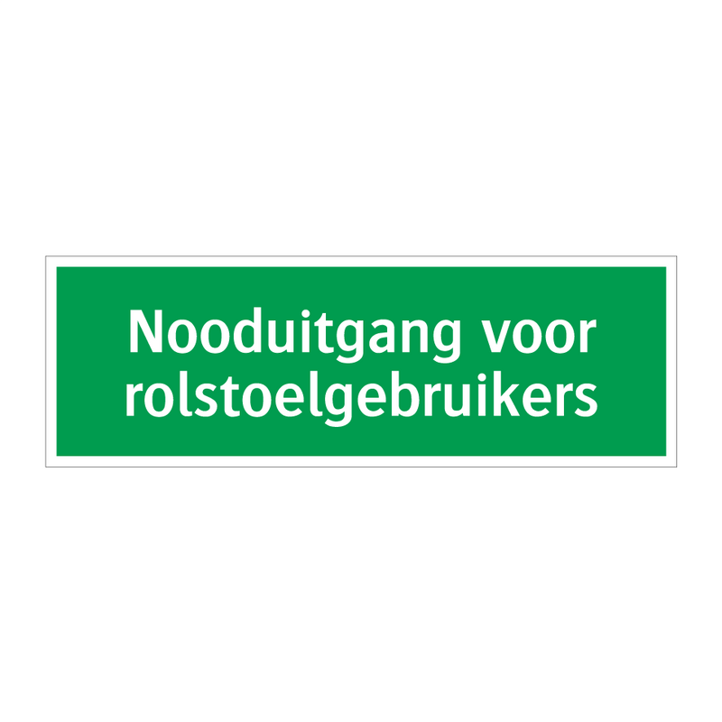 Nooduitgang voor rolstoelgebruikers & Nooduitgang voor rolstoelgebruikers