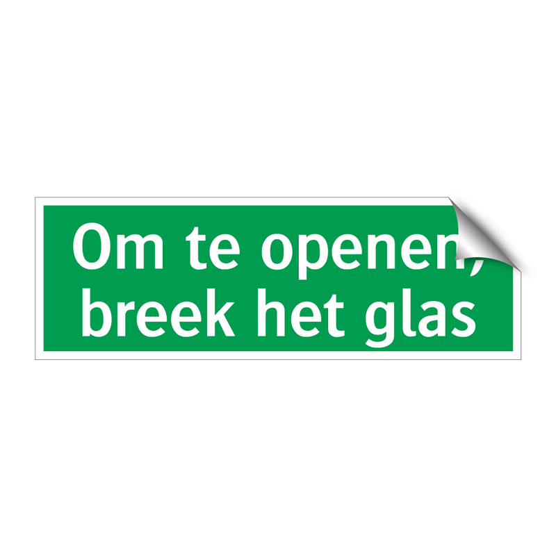 Om te openen, breek het glas & Om te openen, breek het glas & Om te openen, breek het glas