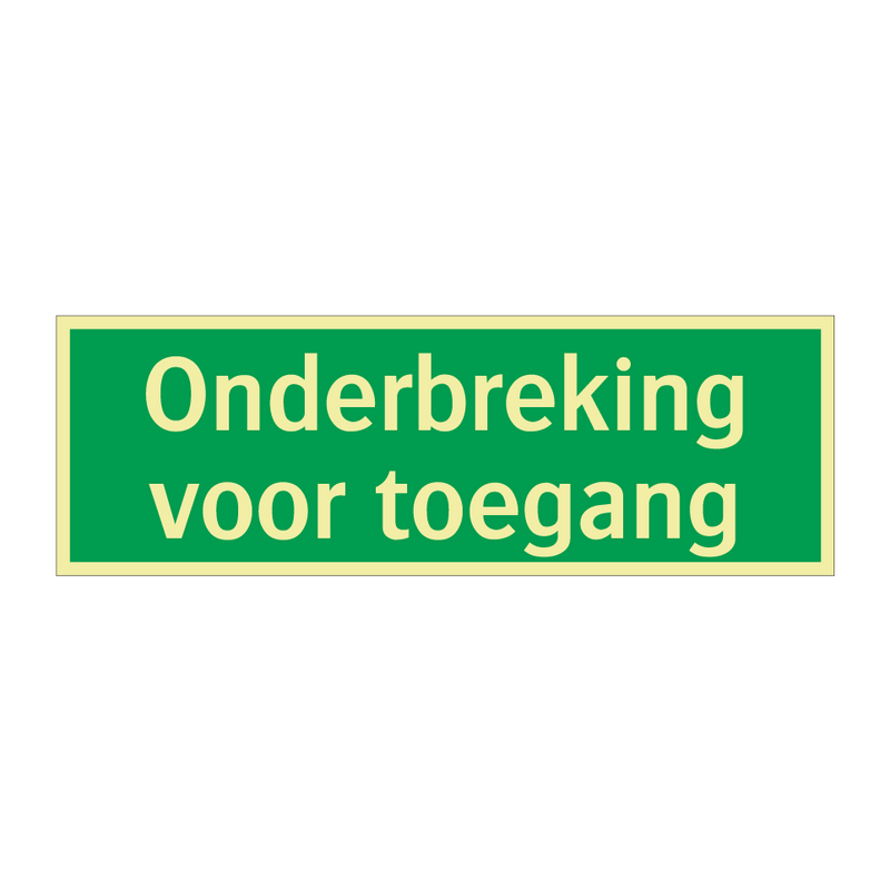 Onderbreking voor toegang & Onderbreking voor toegang & Onderbreking voor toegang