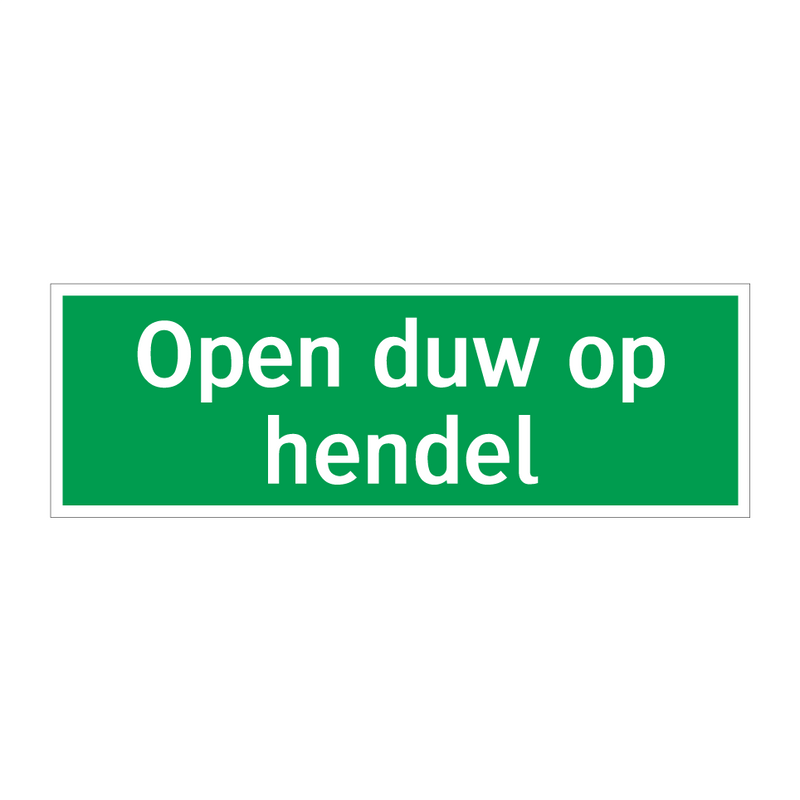 Open duw op hendel & Open duw op hendel & Open duw op hendel & Open duw op hendel