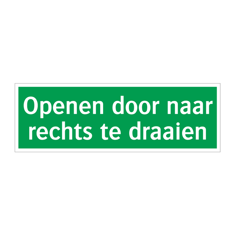 Openen door naar rechts te draaien & Openen door naar rechts te draaien