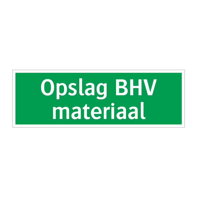 Opslag BHV materiaal & Opslag BHV materiaal & Opslag BHV materiaal & Opslag BHV materiaal