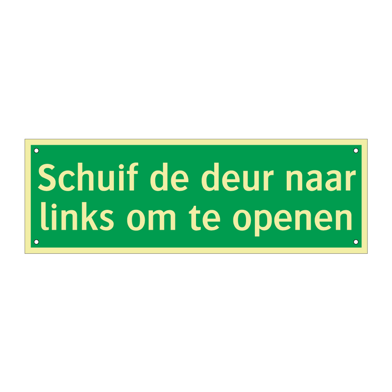 Schuif de deur naar links om te openen & Schuif de deur naar links om te openen