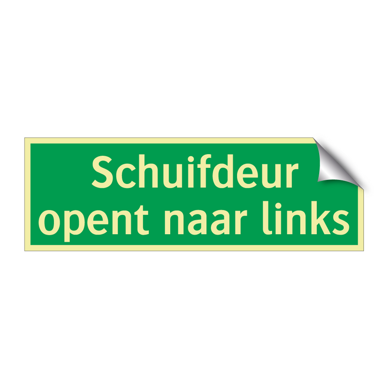 Schuifdeur opent naar links & Schuifdeur opent naar links & Schuifdeur opent naar links