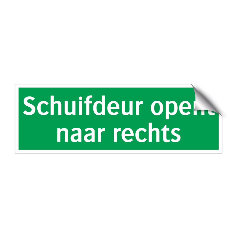 Schuifdeur opent naar rechts & Schuifdeur opent naar rechts & Schuifdeur opent naar rechts