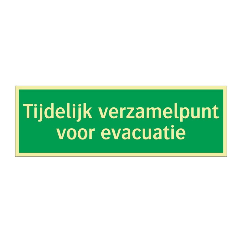 Tijdelijk verzamelpunt voor evacuatie & Tijdelijk verzamelpunt voor evacuatie