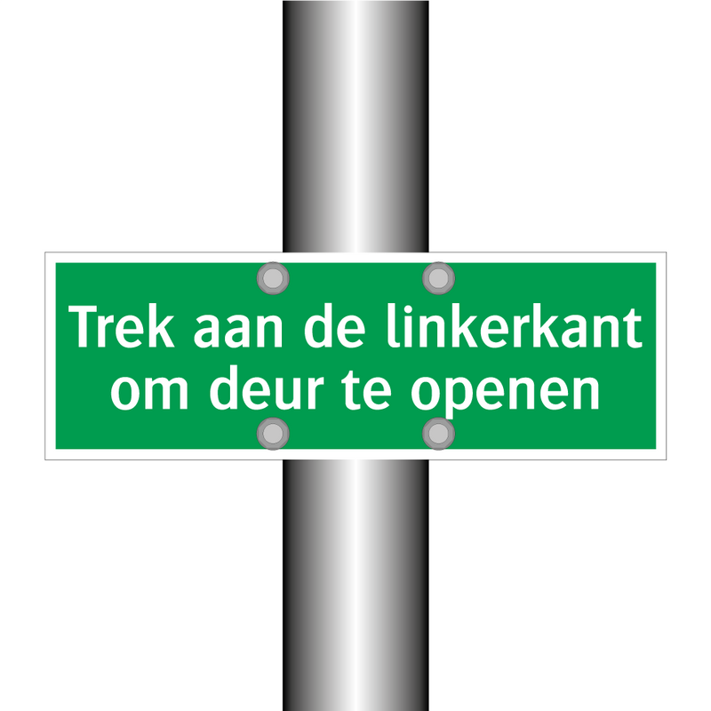 Trek aan de linkerkant om deur te openen & Trek aan de linkerkant om deur te openen