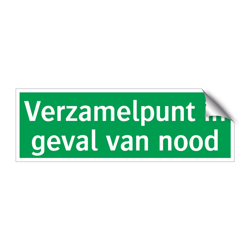 Verzamelpunt in geval van nood & Verzamelpunt in geval van nood & Verzamelpunt in geval van nood