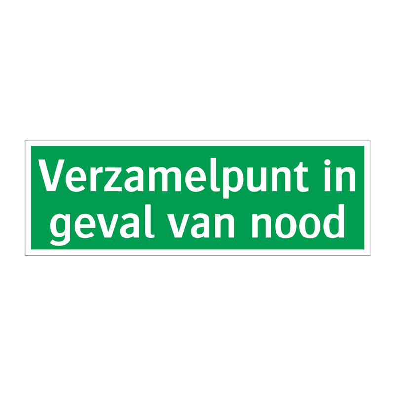 Verzamelpunt in geval van nood & Verzamelpunt in geval van nood & Verzamelpunt in geval van nood