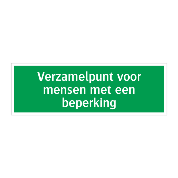 Verzamelpunt voor mensen met een beperking & Verzamelpunt voor mensen met een beperking