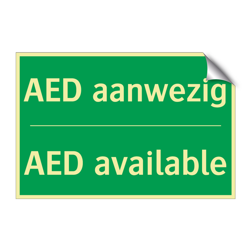 AED aanwezig - AED available & AED aanwezig - AED available & AED aanwezig - AED available