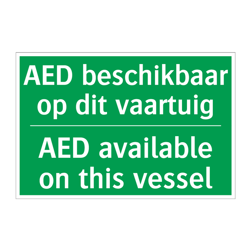 AED beschikbaar op dit vaartuig /.../ - AED available on this vessel /.../