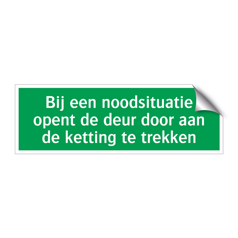 Bij een noodsituatie opent de deur door aan de ketting te trekken