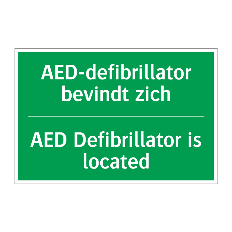 AED-defibrillator bevindt zich - AED Defibrillator is located /.../