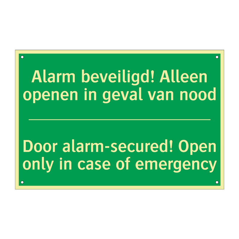 Alarm beveiligd! Alleen openen /.../ - Door alarm-secured! Open /.../