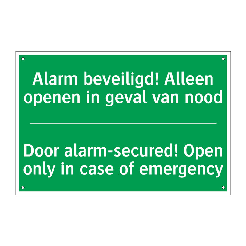 Alarm beveiligd! Alleen openen /.../ - Door alarm-secured! Open /.../