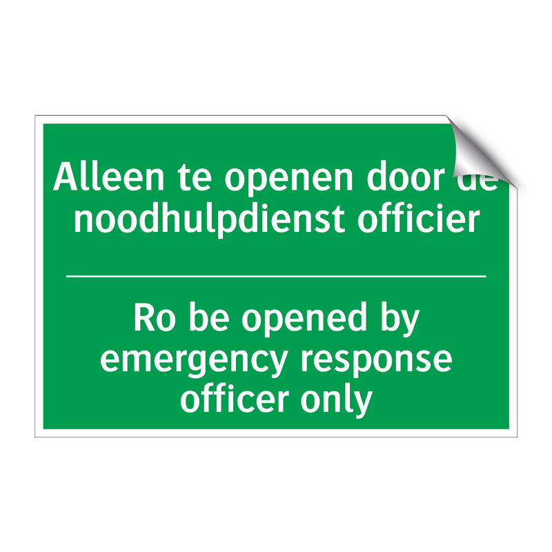 Alleen te openen door de noodhulpdienst /.../ - Ro be opened by emergency /.../