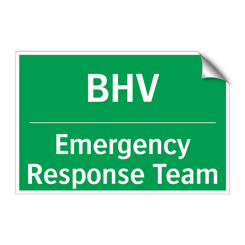 BHV - Emergency Response Team & BHV - Emergency Response Team & BHV - Emergency Response Team