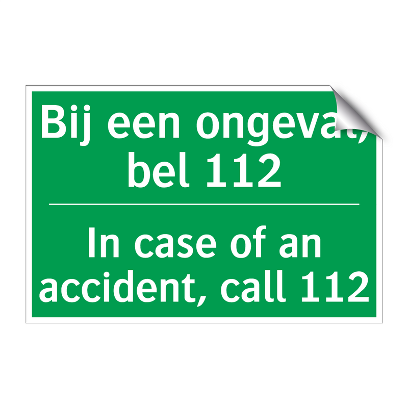 Bij een ongeval, bel 112 - In case of an accident, call /.../