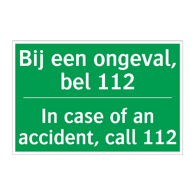 Bij een ongeval, bel 112 - In case of an accident, call /.../