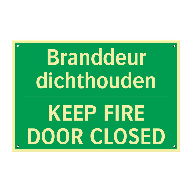 Branddeur dichthouden - KEEP FIRE DOOR CLOSED & Branddeur dichthouden - KEEP FIRE DOOR CLOSED