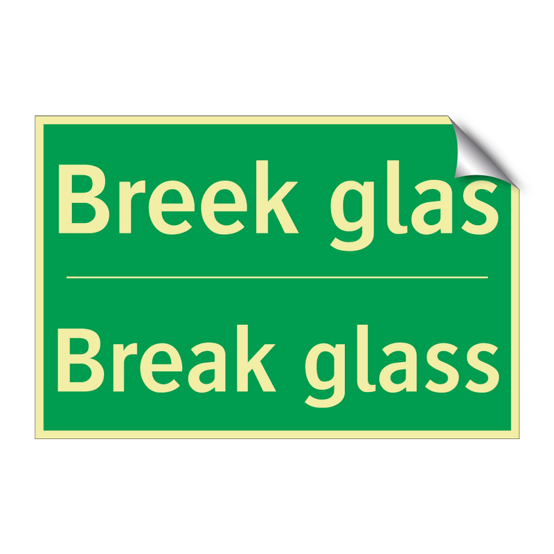 Breek glas - Break glass & Breek glas - Break glass & Breek glas - Break glass