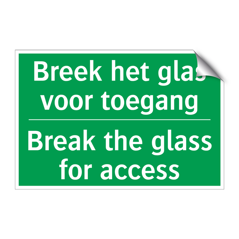 Breek het glas voor toegang - Break the glass for access /.../