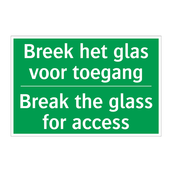 Breek het glas voor toegang - Break the glass for access /.../