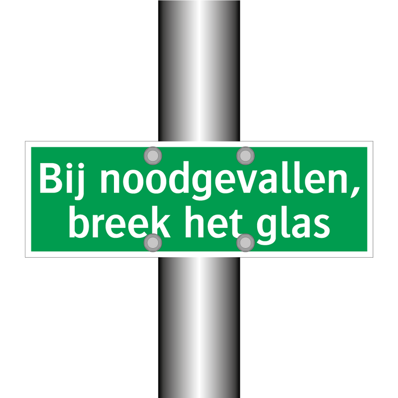 Bij noodgevallen, breek het glas & Bij noodgevallen, breek het glas