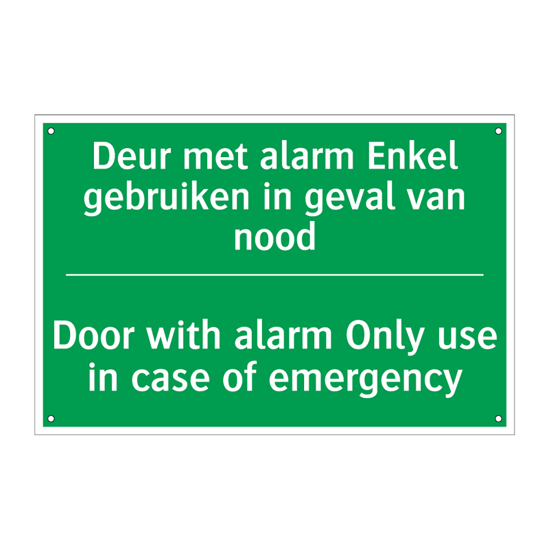 Deur met alarm Enkel gebruiken /.../ - Door with alarm Only use /.../