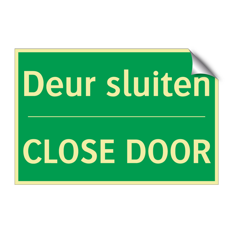 Deur sluiten - CLOSE DOOR & Deur sluiten - CLOSE DOOR & Deur sluiten - CLOSE DOOR