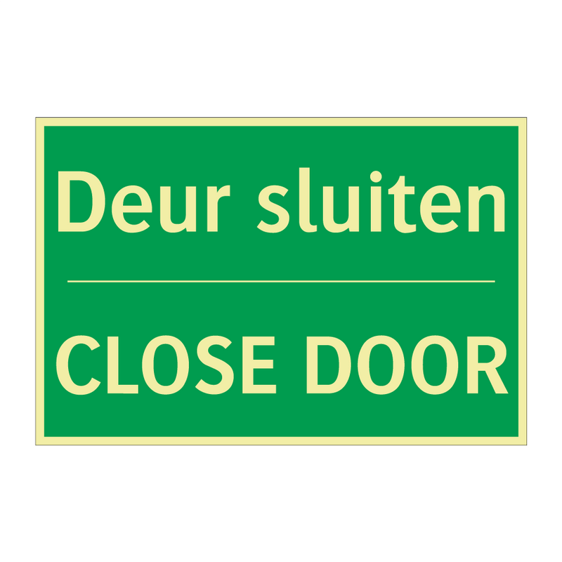 Deur sluiten - CLOSE DOOR & Deur sluiten - CLOSE DOOR & Deur sluiten - CLOSE DOOR