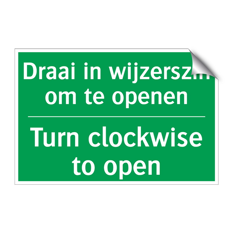 Draai in wijzerszin om te openen /.../ - Turn clockwise to open.