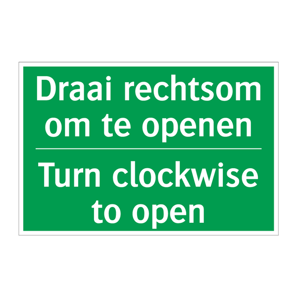 Draai rechtsom om te openen - Turn clockwise to open