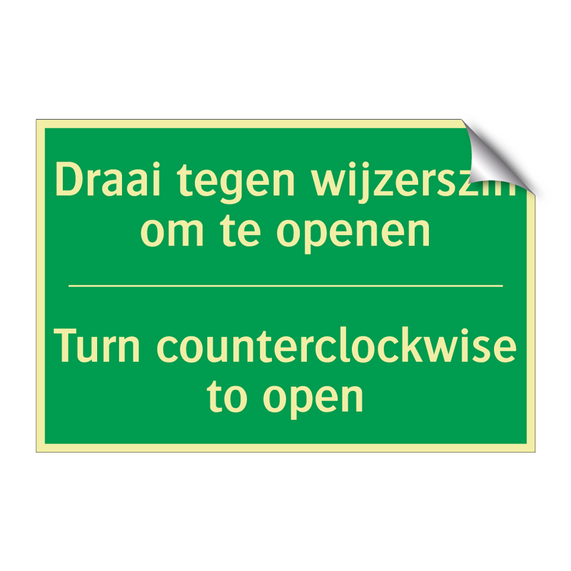 Draai tegen wijzerszin om te openen /.../ - Turn counterclockwise to /.../