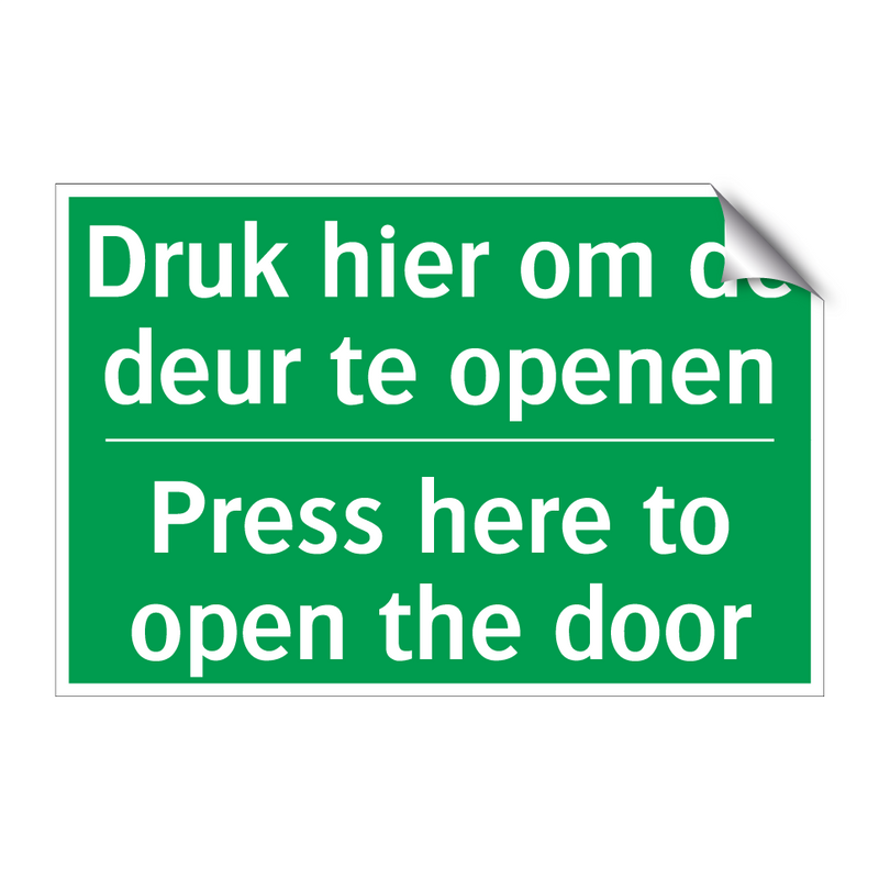 Druk hier om de deur te openen - Press here to open the door /.../