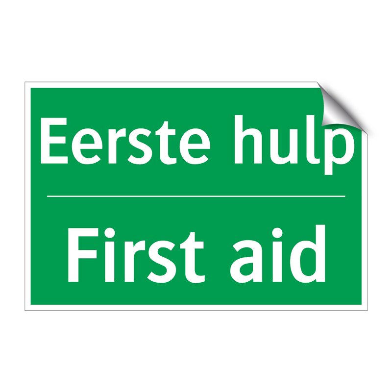 Eerste hulp - First aid & Eerste hulp - First aid & Eerste hulp - First aid